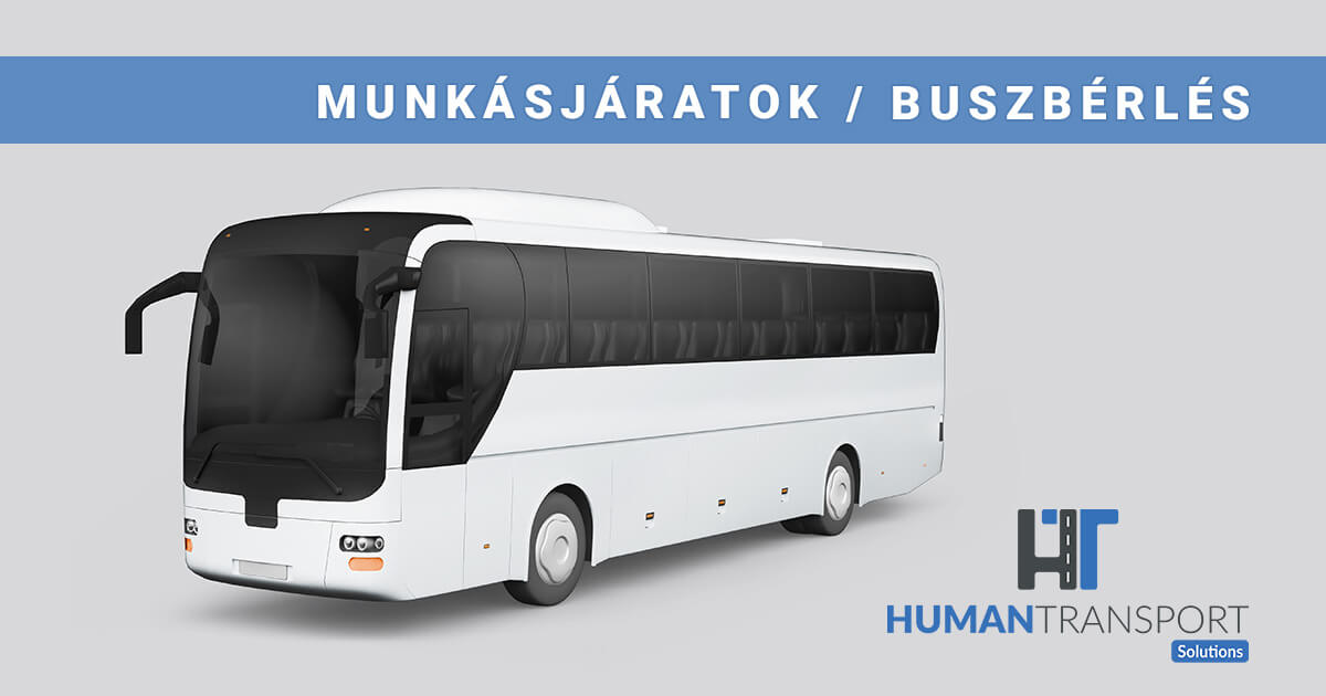 Human Transport buszos személyszállítás, munkásjárat, buszbérlés